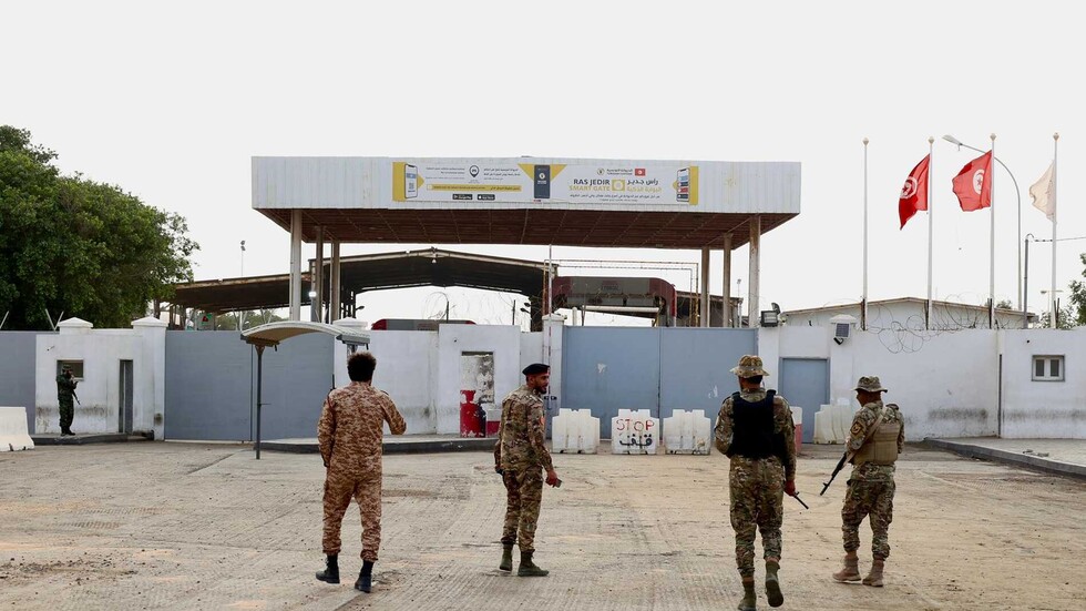 "أ ف ب": معبر رأس الجدير بين تونس وليبيا لا يزال مغلقا للشهر الثالث